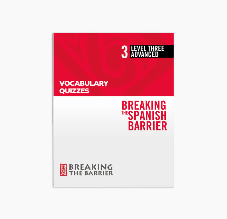 Spanish Level 3/Advanced Vocabulary Quizzes
