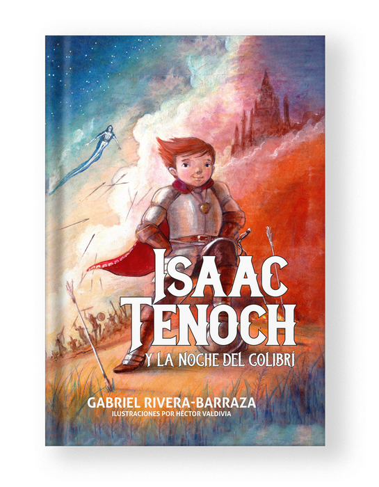 Isaac Tenoch y la noche del colibrí (Audio libro)